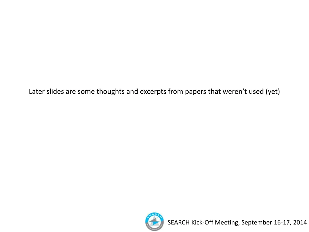 later slides are some thoughts and excerpts from