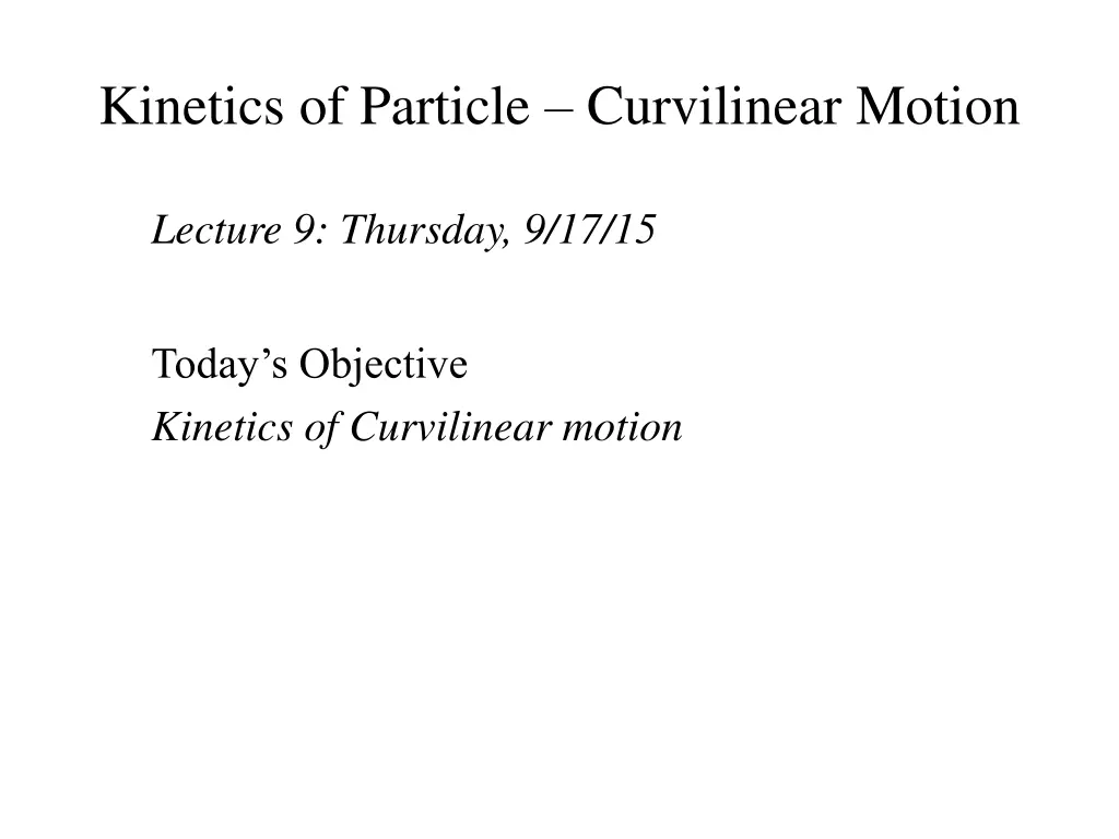 kinetics of particle curvilinear motion