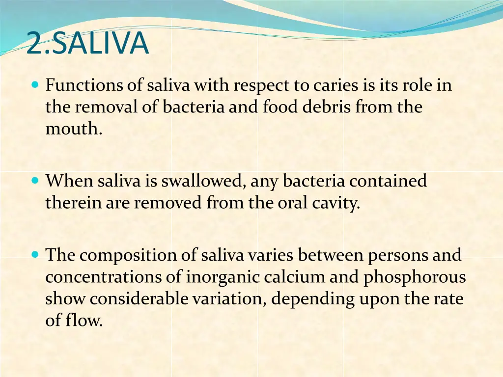 2 saliva