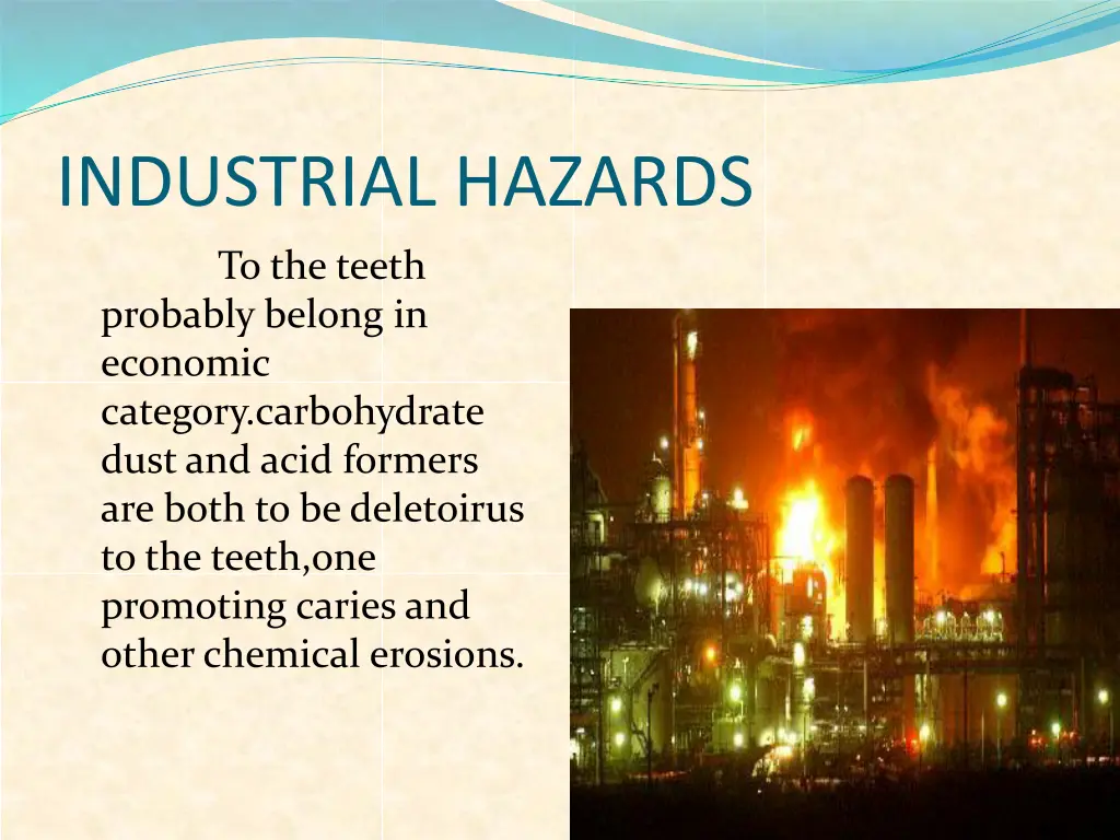 industrial hazards