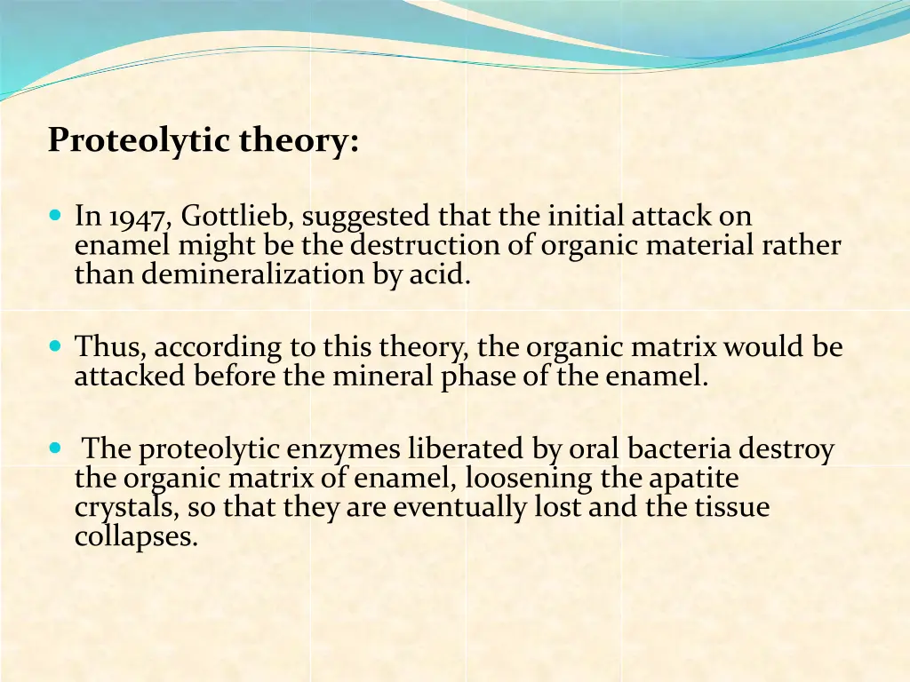 proteolytic theory
