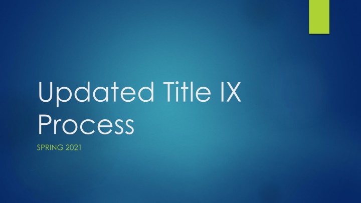 updated title ix process spring 2021