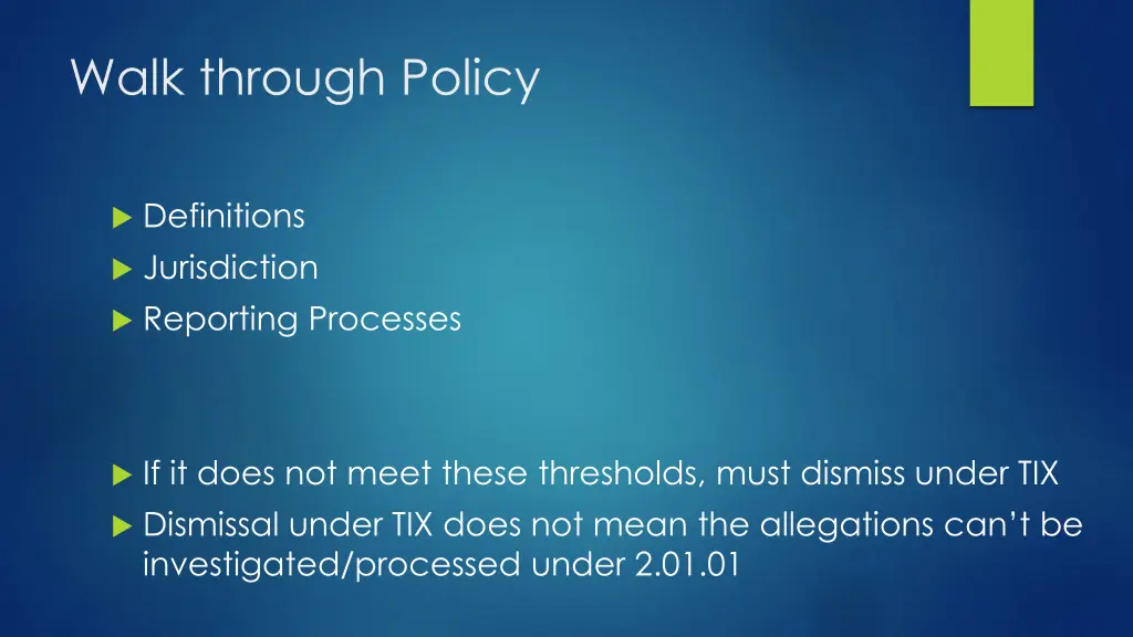 walk through policy