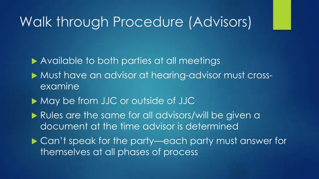 walk through procedure advisors