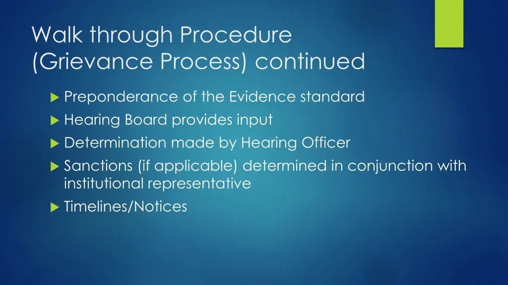 walk through procedure grievance process continued