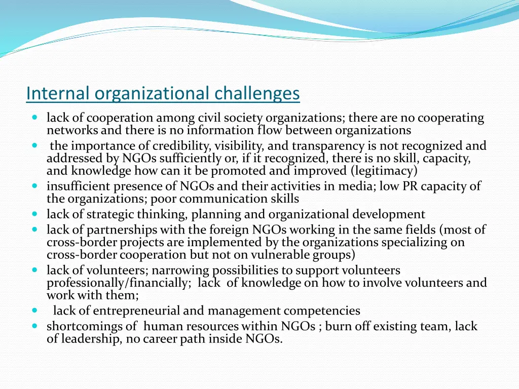 internal organizational challenges