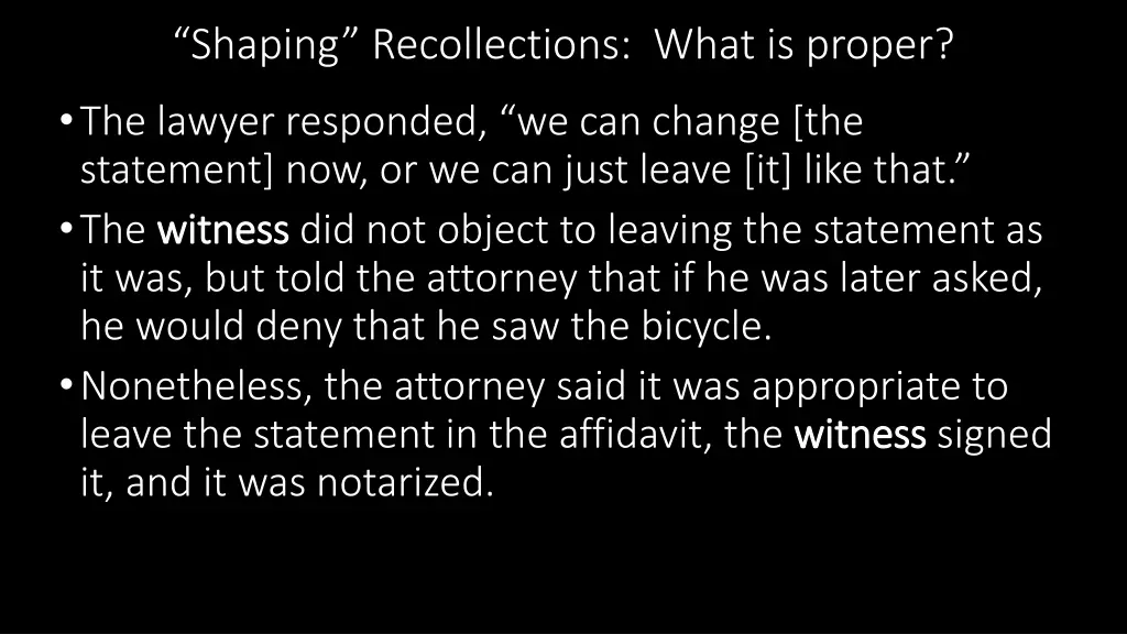shaping recollections what is proper 1