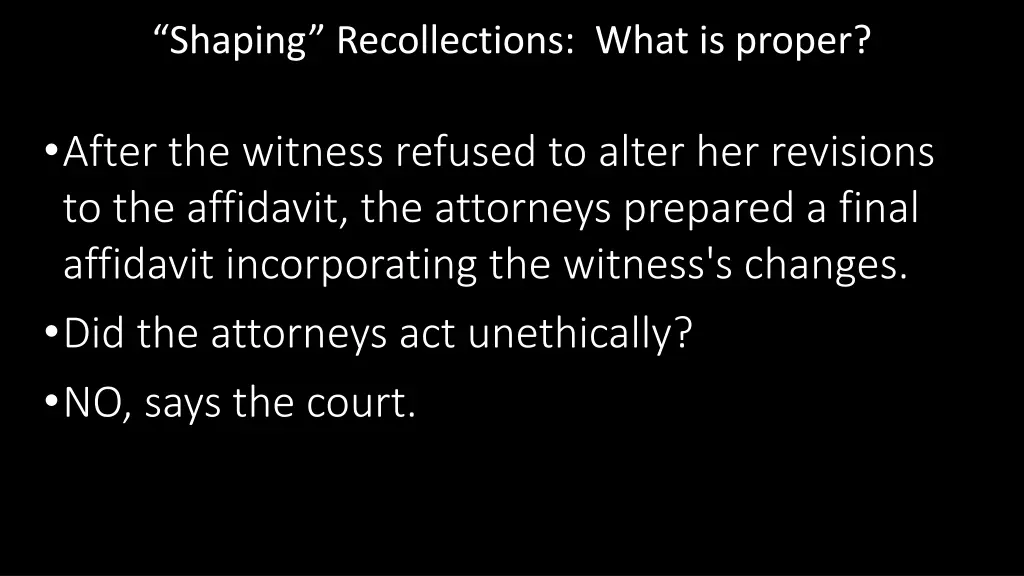 shaping recollections what is proper 2