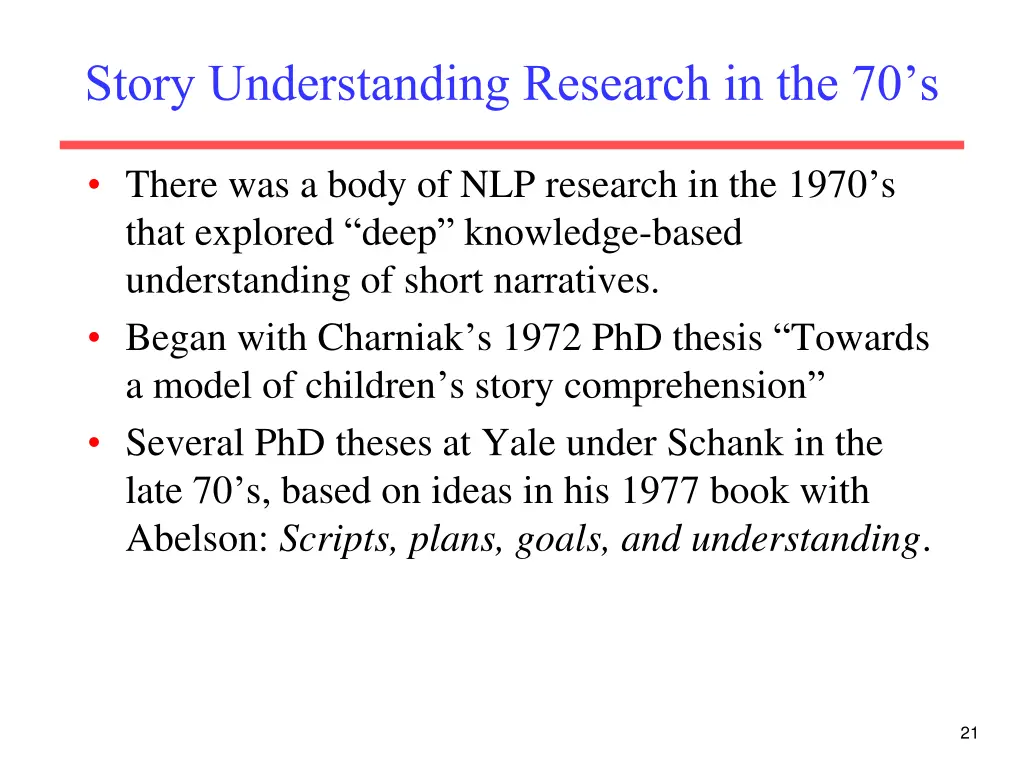 story understanding research in the 70 s