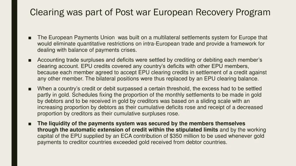 clearing was part of post war european recovery