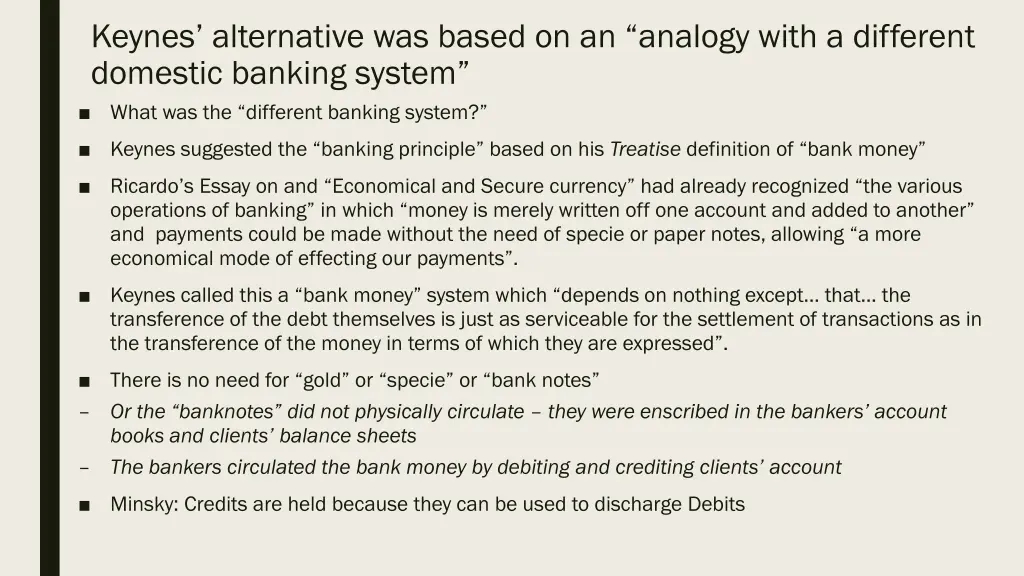 keynes alternative was based on an analogy with