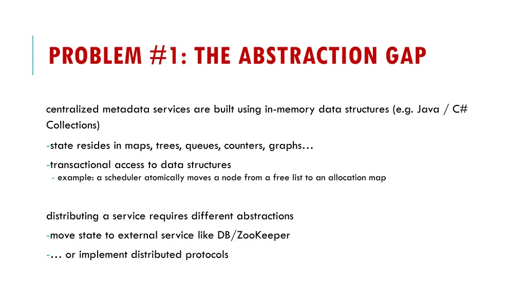 problem 1 the abstraction gap