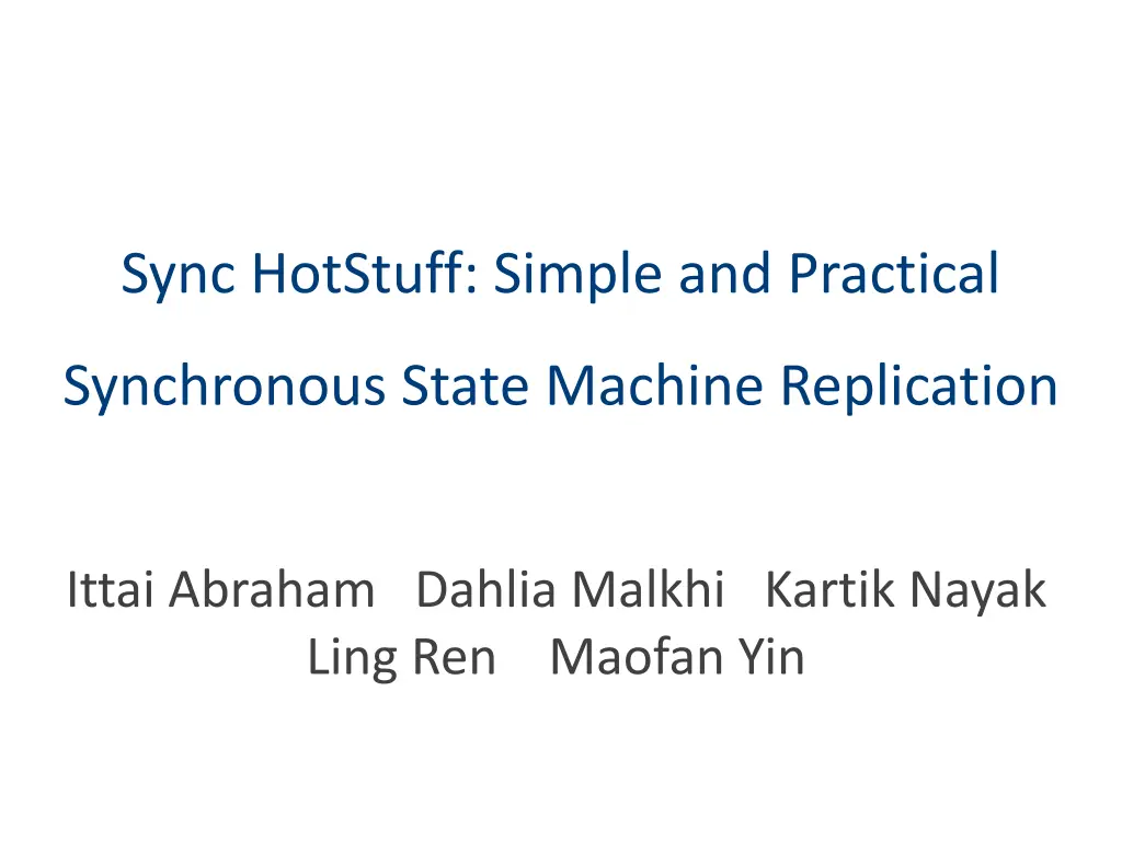 sync hotstuff simple and practical