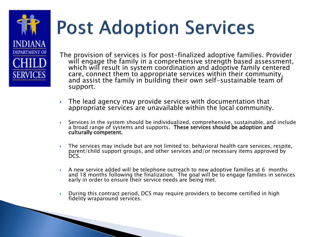 the provision of services is for post finalized