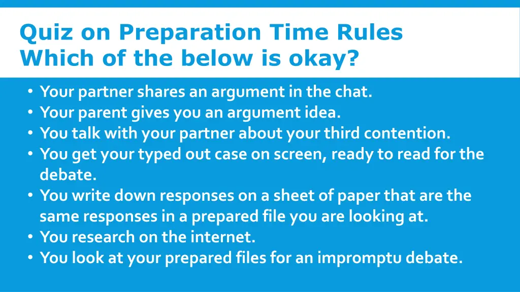 quiz on preparation time rules which of the below