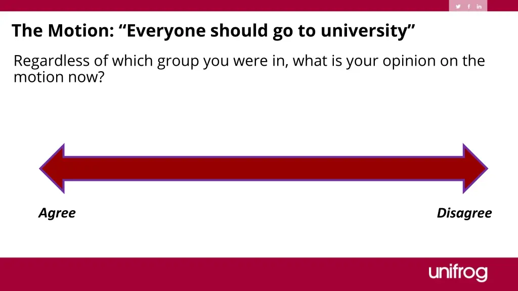 the motion everyone should go to university