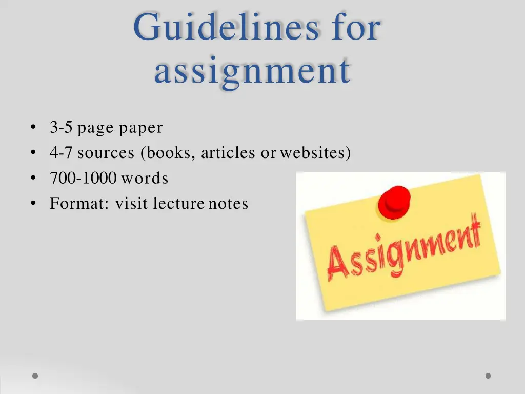 guidelines for assignment