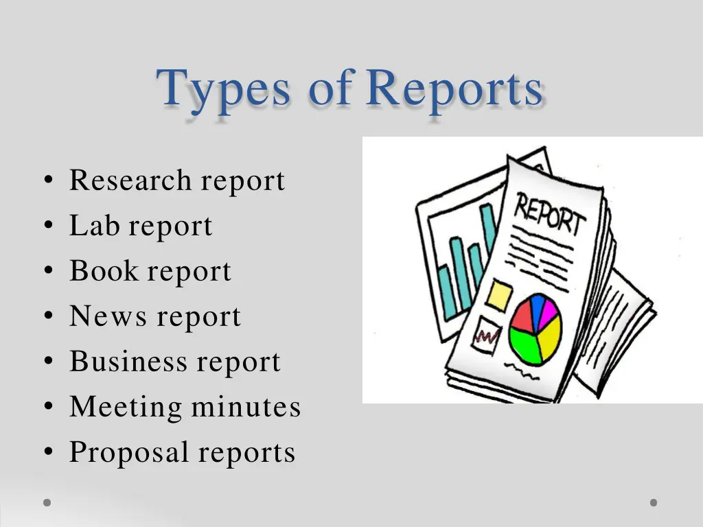 types of reports