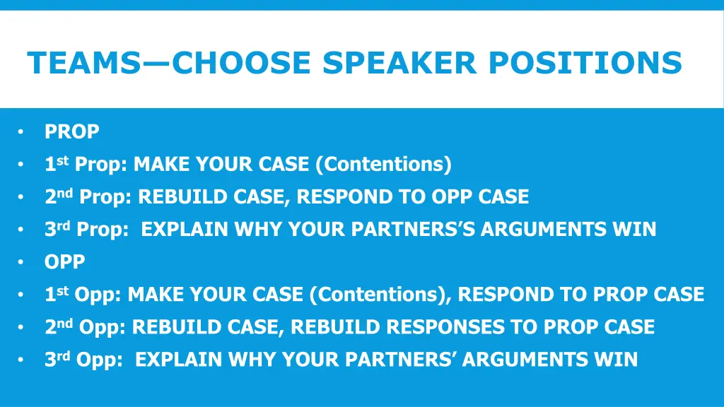 teams choose speaker positions