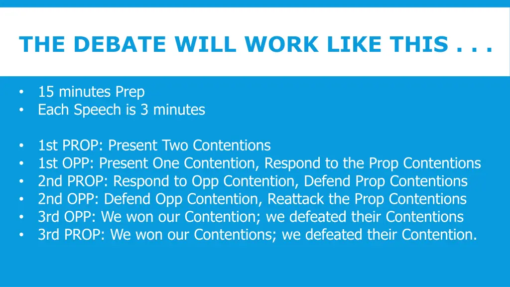 the debate will work like this