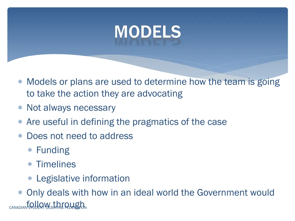 models or plans are used to determine