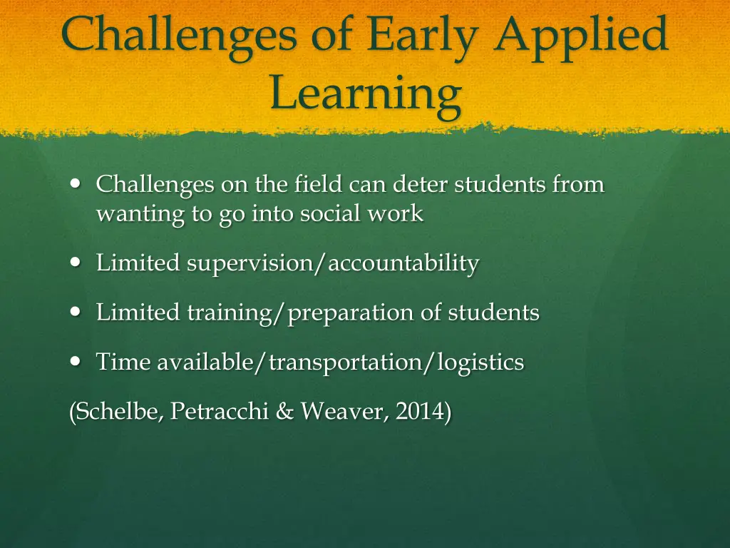 challenges of early applied learning