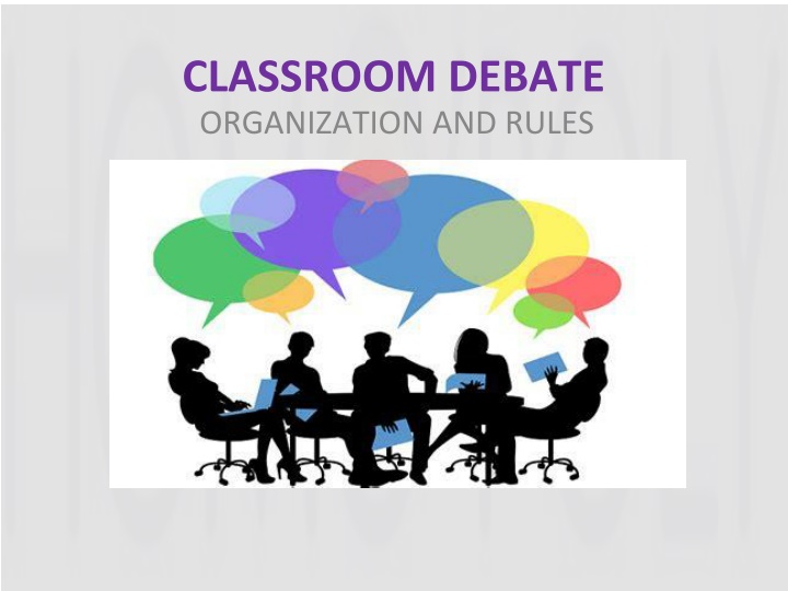 classroom debate organization and rules