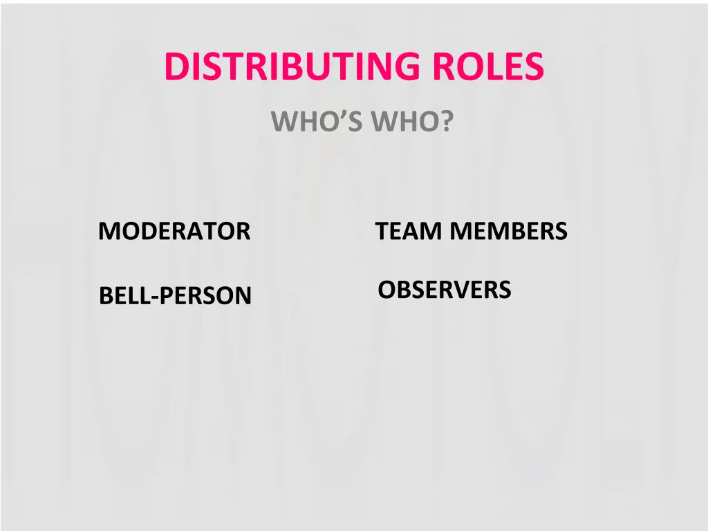 distributing roles