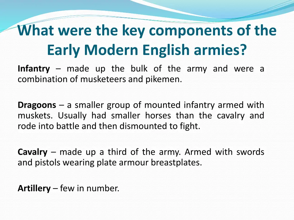 what were the key components of the early modern