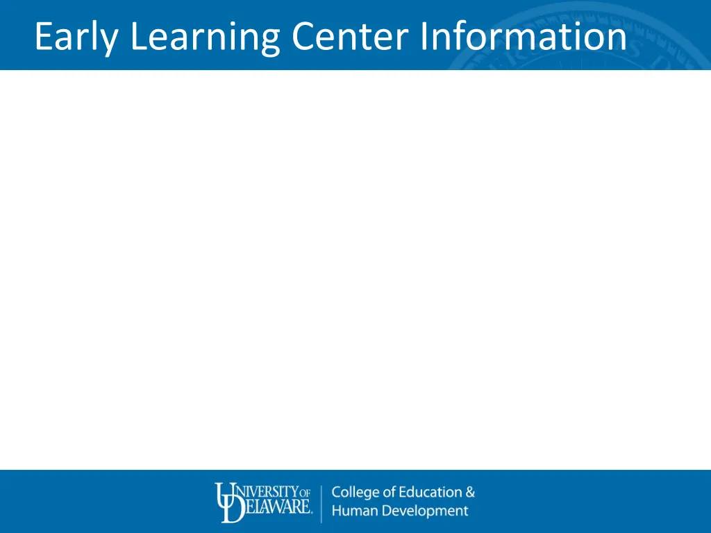 early learning center information