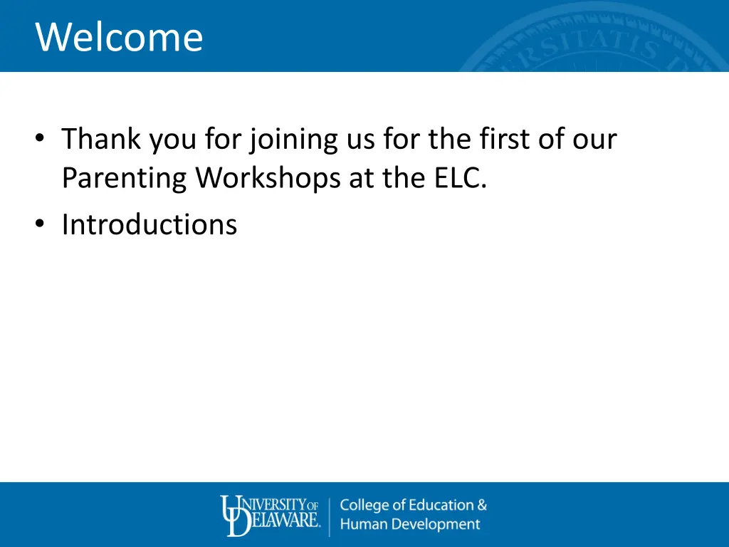 welcome