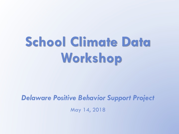 school climate data workshop