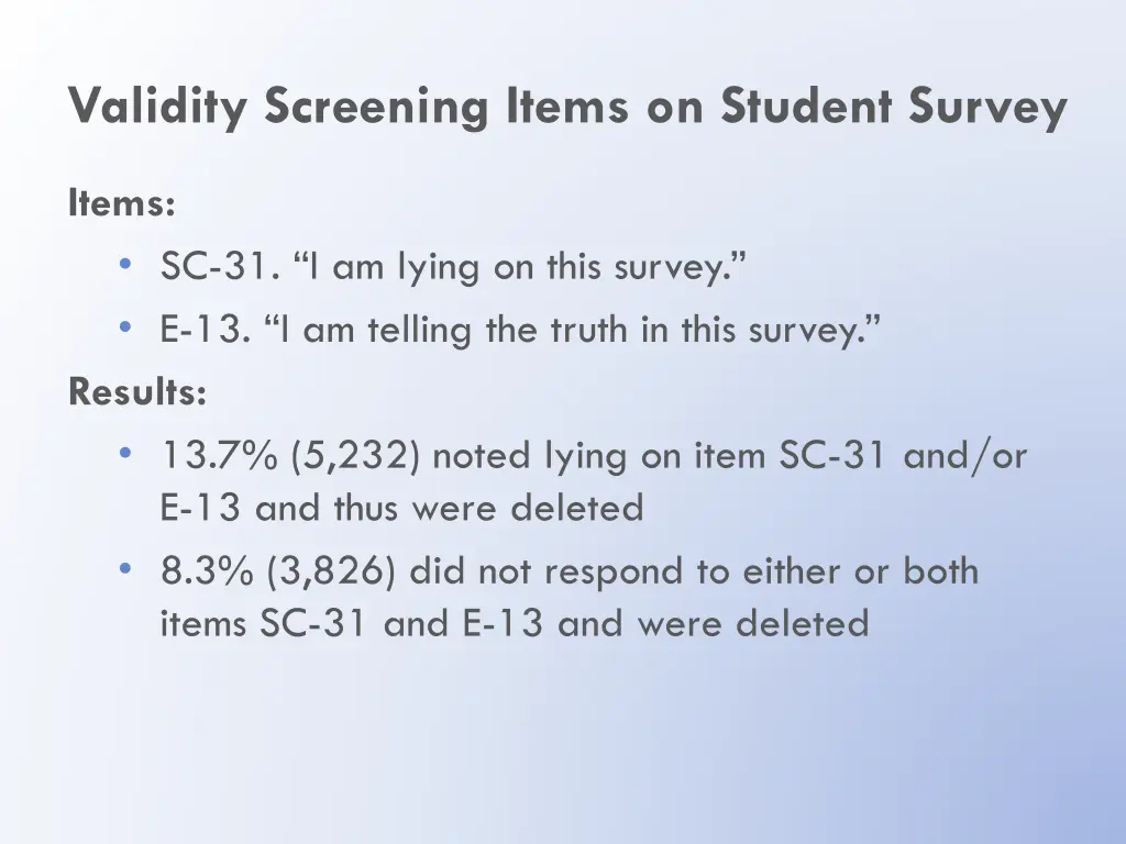 validity screening items on student survey