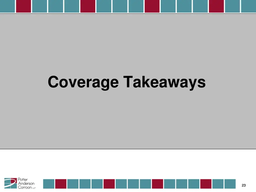 coverage takeaways