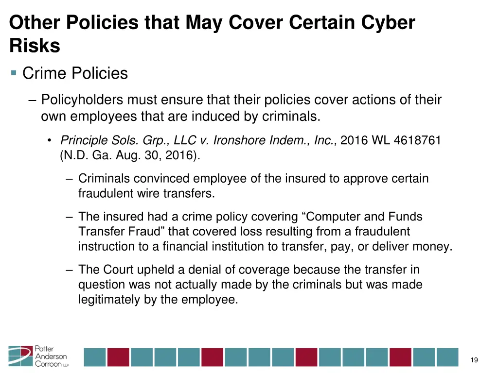 other policies that may cover certain cyber risks