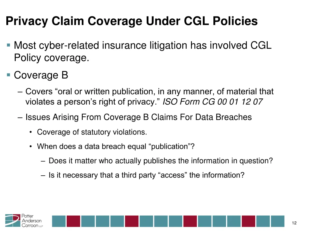 privacy claim coverage under cgl policies