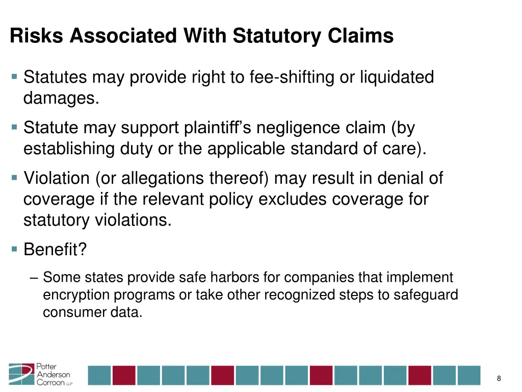 risks associated with statutory claims