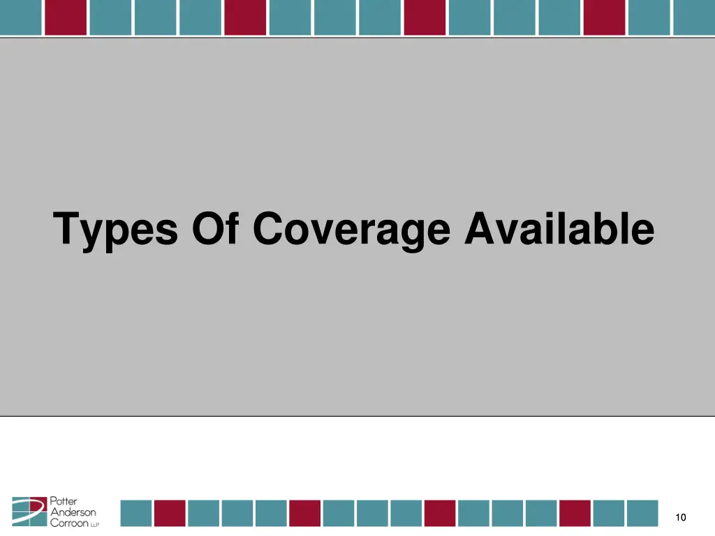 types of coverage available
