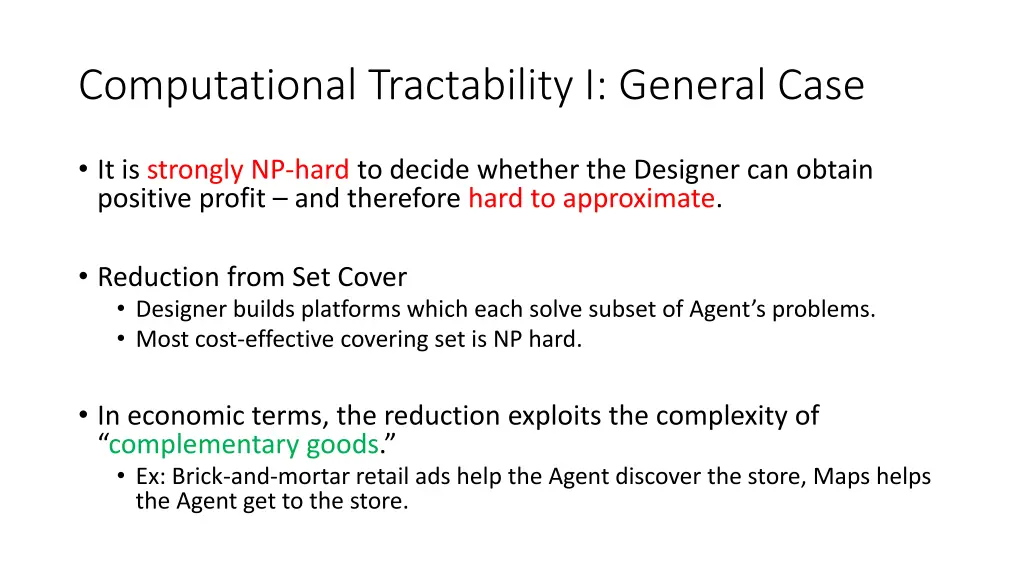 computational tractability i general case