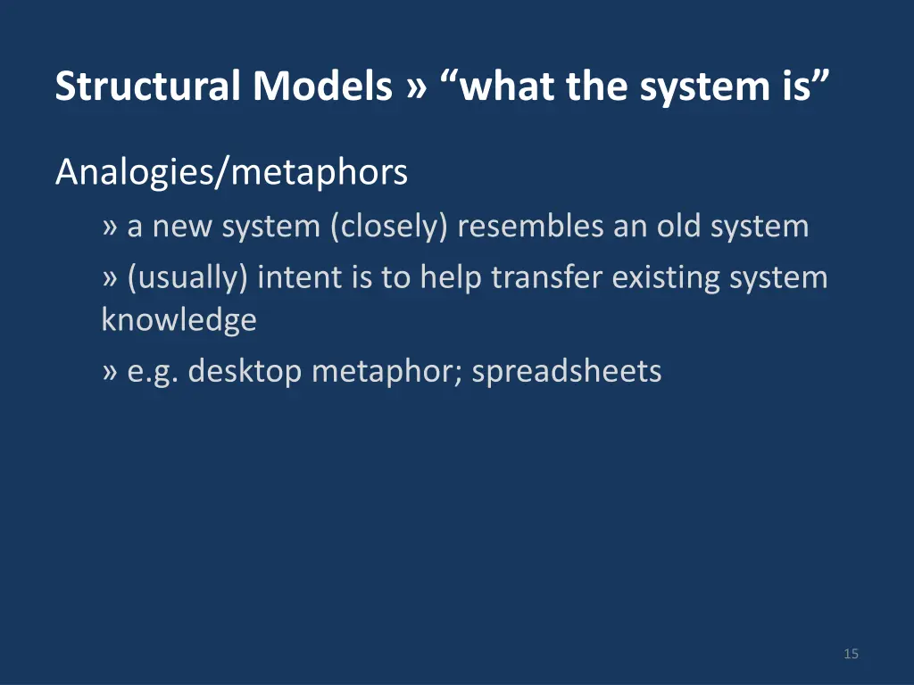 structural models what the system is 1