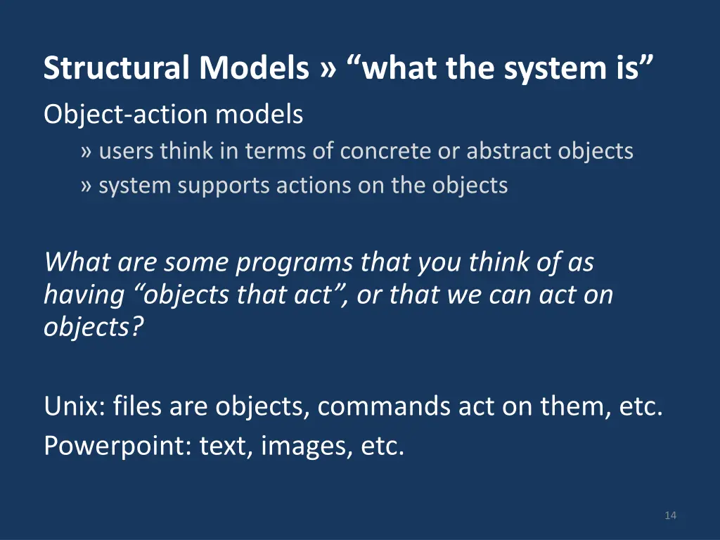 structural models what the system is object