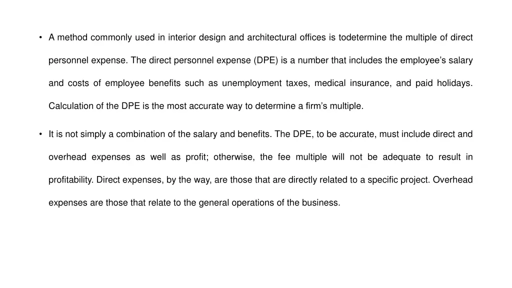 a method commonly used in interior design