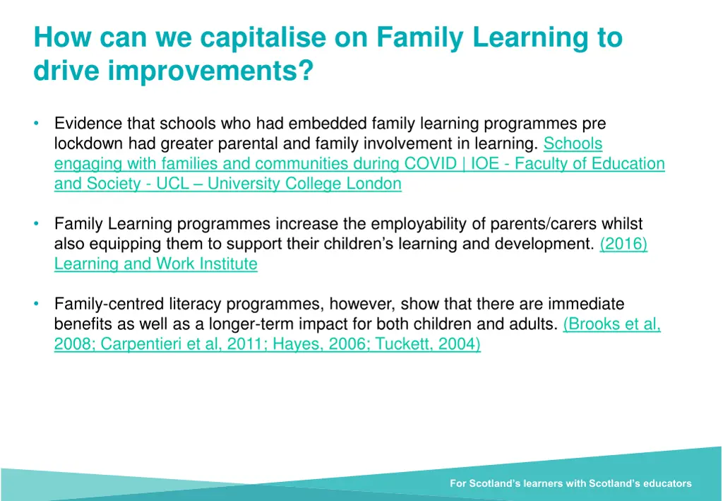 how can we capitalise on family learning to drive