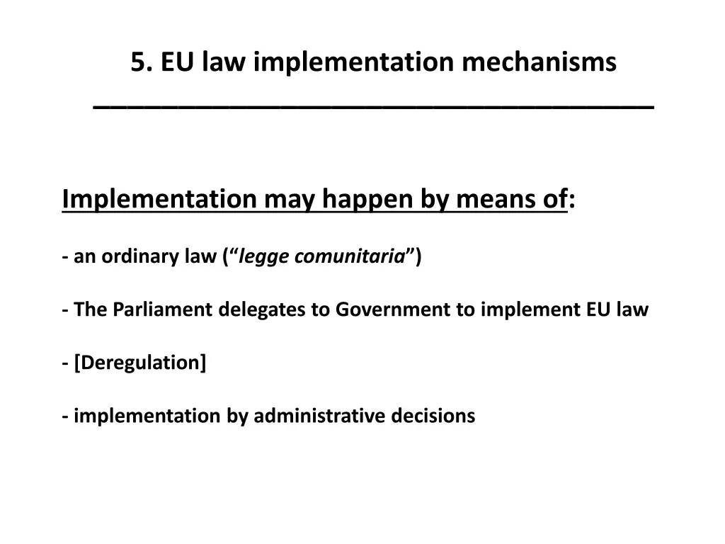 5 eu law implementation mechanisms