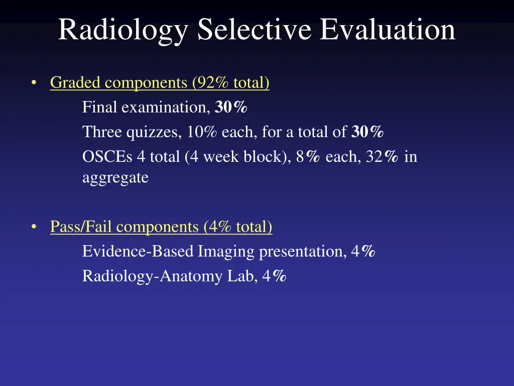 radiology selective evaluation