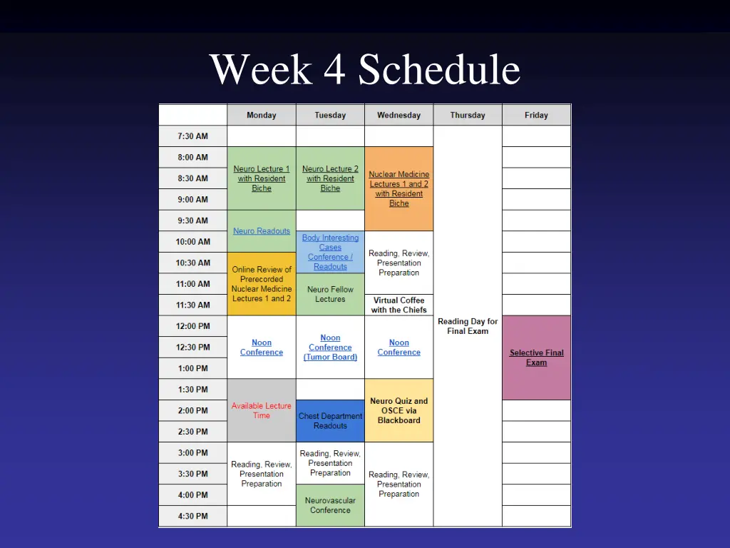 week 4 schedule