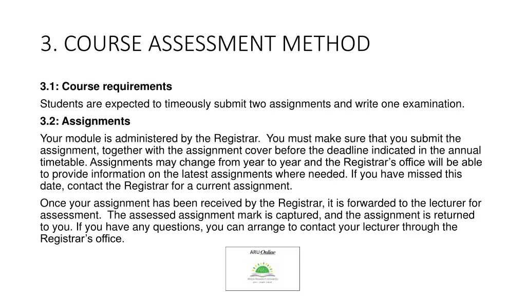 3 course assessment method