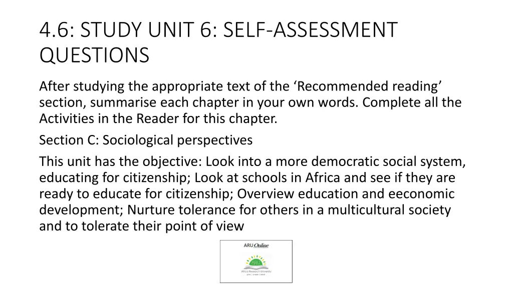 4 6 study unit 6 self assessment questions