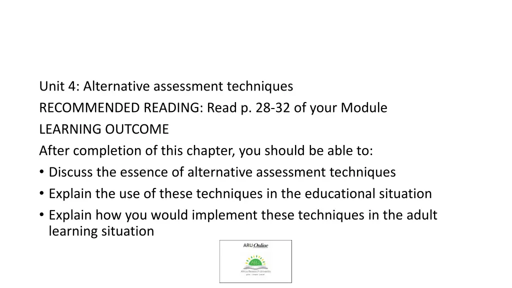 unit 4 alternative assessment techniques