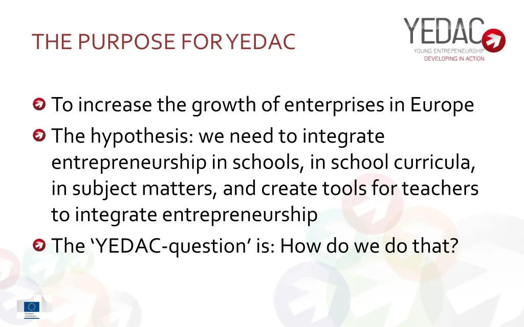 the purpose for yedac
